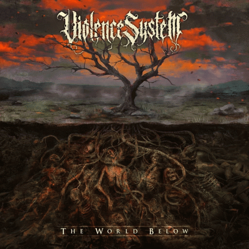 Violence System : The World Below